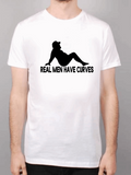 REAL MEN HAVE CURVES T-SHIRTS